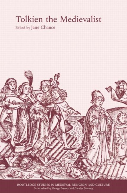 Tolkien the Medievalist