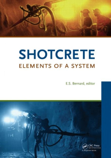 Book cover of: Shotcrete: Elements of a System