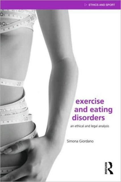 Book cover of: Exercise and Eating Disorders. By: Giordano, Simona Dr.
