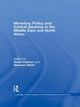 Book cover of: Monetary Policy and Central Banking in the Middle East and North Africa