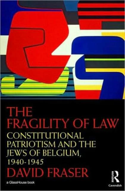 Book cover of: Fragility of Law