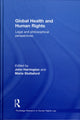 Book cover of: Global Health and Human Rights. By: John Harrington