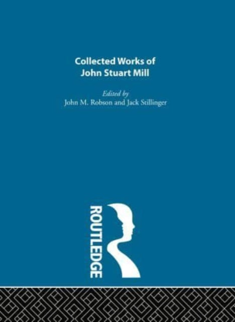 Book cover of: Collected Works of John Stuart Mill. By: John M. Robson