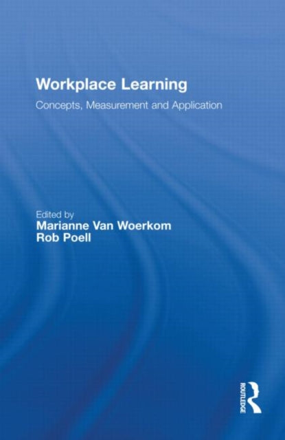 Book cover of: Workplace Learning. By: Marianne Van Woerkom