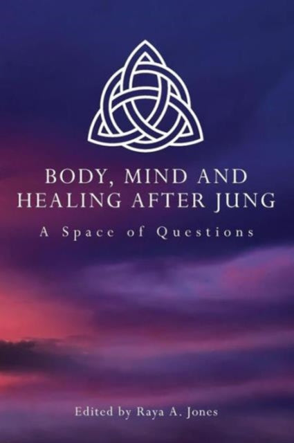 Book cover of: Body, Mind and Healing After Jung