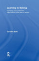 Book cover of: Learning to Belong. By: Caroline Bath