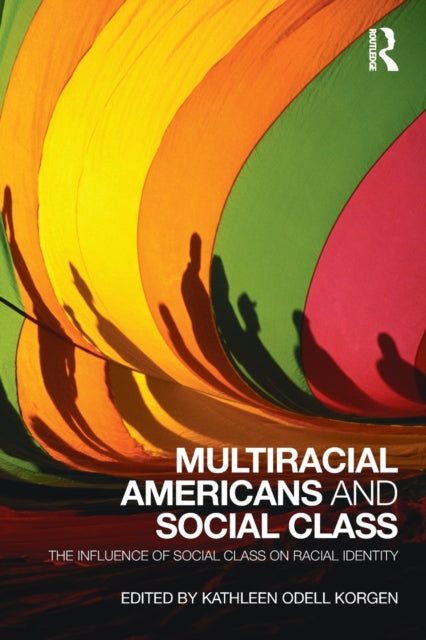 Book cover of: Multiracial Americans and Social Class