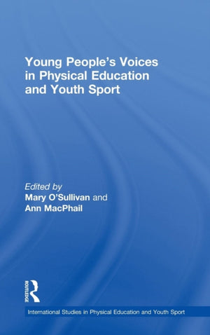 Young People's Voices in Physical Education and Youth Sport