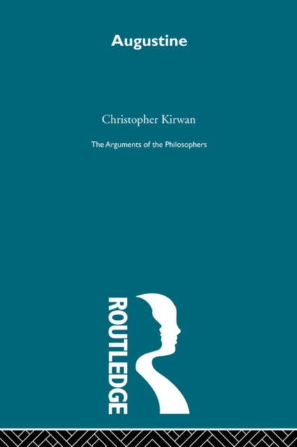 Book cover of: Augustine Arg Phil. By: Christopher Kirwan
