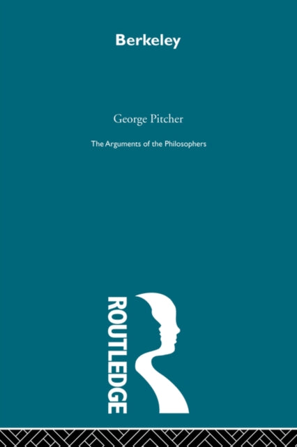 Book cover of: Berkeley - Arg Philosophers. By: Pitcher