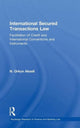 Book cover of: International Secured Transactions Law. By: N. Orkun Akseli