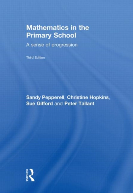 Book cover of: Mathematics in the Primary School