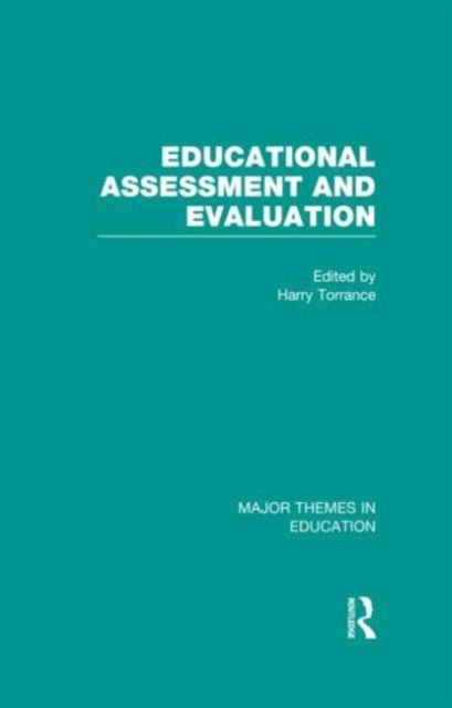 Book cover of: Educational Assessment and Evaluation. By: Harry Torrance