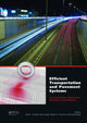 Book cover of: Efficient Transportation and Pavement Systems: Characterization, Mechanisms, Simulation, and Modeling