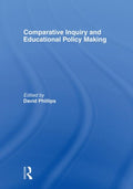 Comparative Inquiry and Educational Policy Making