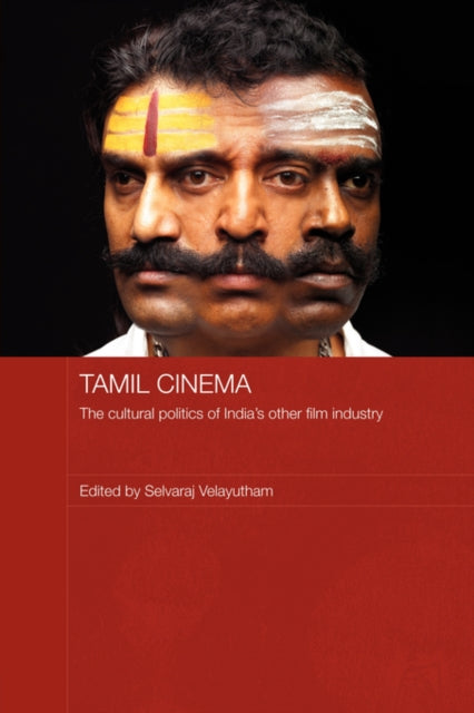Book cover of: Tamil Cinema. By: Selvaraj Velayutham