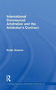 Book cover of: International Commercial Arbitration and the Arbitrator's Contract. By: Emilia Onyema