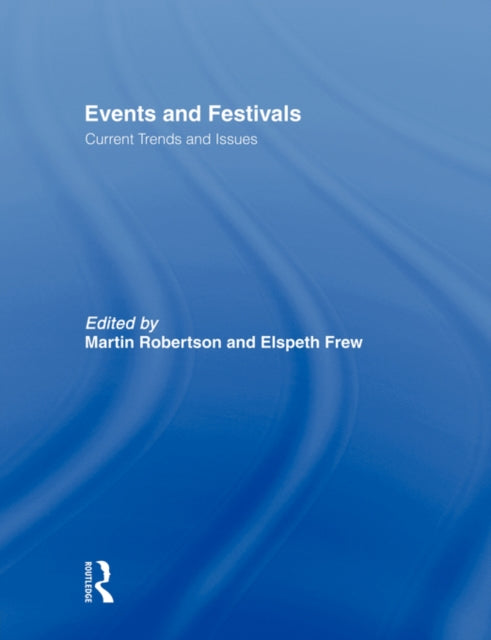 Book cover of: Events and Festivals. By: Martin Robertson