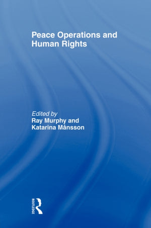 Peace Operations and Human Rights
