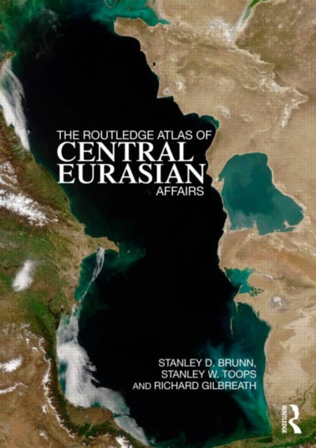 Book cover of: Routledge Atlas of Central Eurasian Affairs