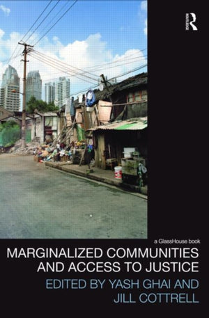 Marginalized Communities and Access to Justice