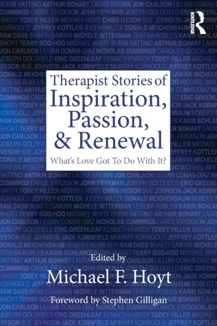 Book cover of: Therapist Stories of Inspiration, Passion, and Renewal. By: Michael F. Hoyt