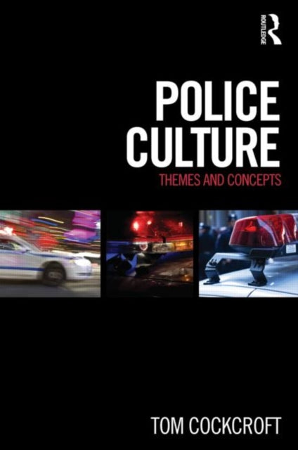 Book cover of: Police Culture. By: Tom Cockcroft