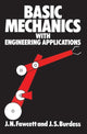 Book cover of: Basic Mechanics with Engineering Applications. By: Jones, J.