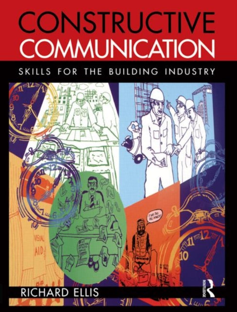 Book cover of: Constructive Communication. By: Ellis, Richard