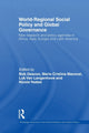 Book cover of: World-Regional Social Policy and Global Governance. By: Bob Deacon