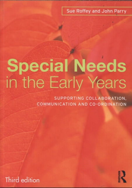 Book cover of: Special Needs in the Early Years. By: Sue Roffey
