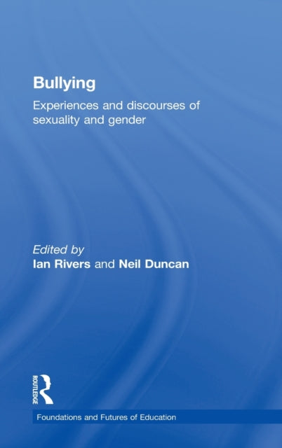 Book cover of: Bullying. By: Ian Rivers