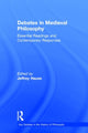 Book cover of: Debates in Medieval Philosophy