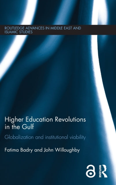 Book cover of: Higher Education Revolutions in the Gulf