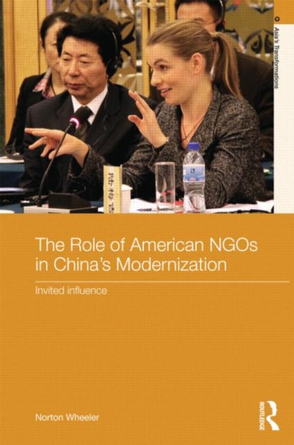 Book cover of: Role of American NGOs in China's Modernization. By: Norton Wheeler