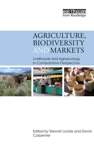 Agriculture, Biodiversity and Markets