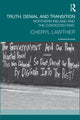 Book cover of: Truth, Denial and Transition. By: Cheryl Lawther