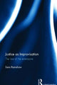 Book cover of: Justice as Improvisation. By: Sara Ramshaw