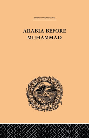 Arabia Before Muhammad