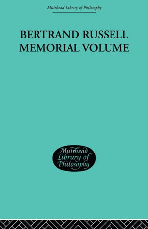 Bertrand Russell Memorial Volume