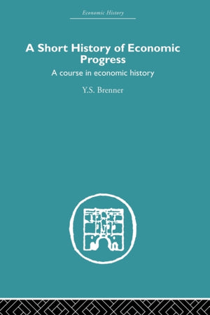 Short History of Economic Progress