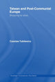 Book cover of: Taiwan and Post-Communist Europe. By: Czeslaw Tubilewicz