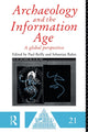 Book cover of: Archaeology and the Information Age. By: Sebastian Rahtz