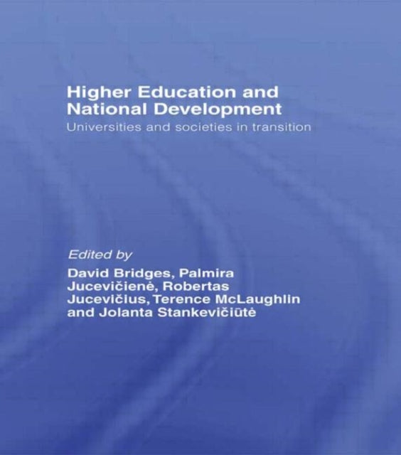 Book cover of: Higher Education and National Development. By: David Bridges