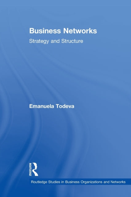 Book cover of: Business Networks. By: Emanuela Todeva