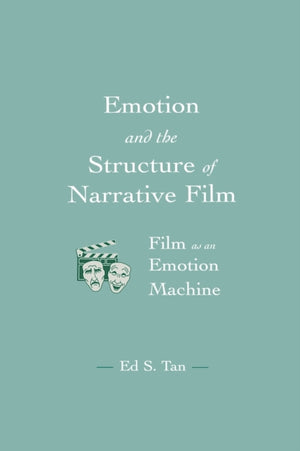 Emotion and the Structure of Narrative Film