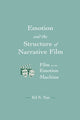Book cover of: Emotion and the Structure of Narrative Film. By: Ed S. Tan