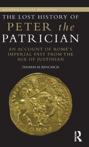 Lost History of Peter the Patrician