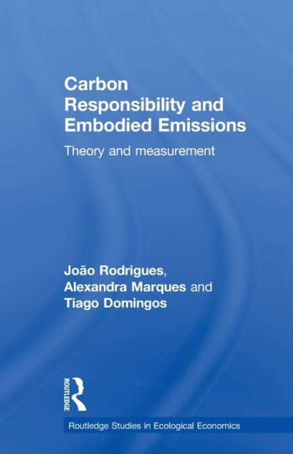 Book cover of: Carbon Responsibility and Embodied Emissions. By: João F. D. Rodrigues