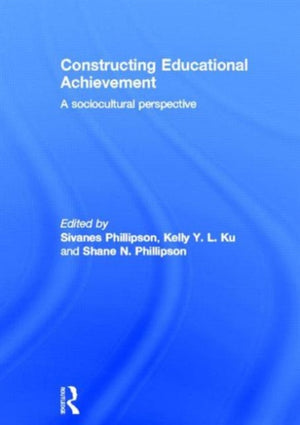 Constructing Educational Achievement